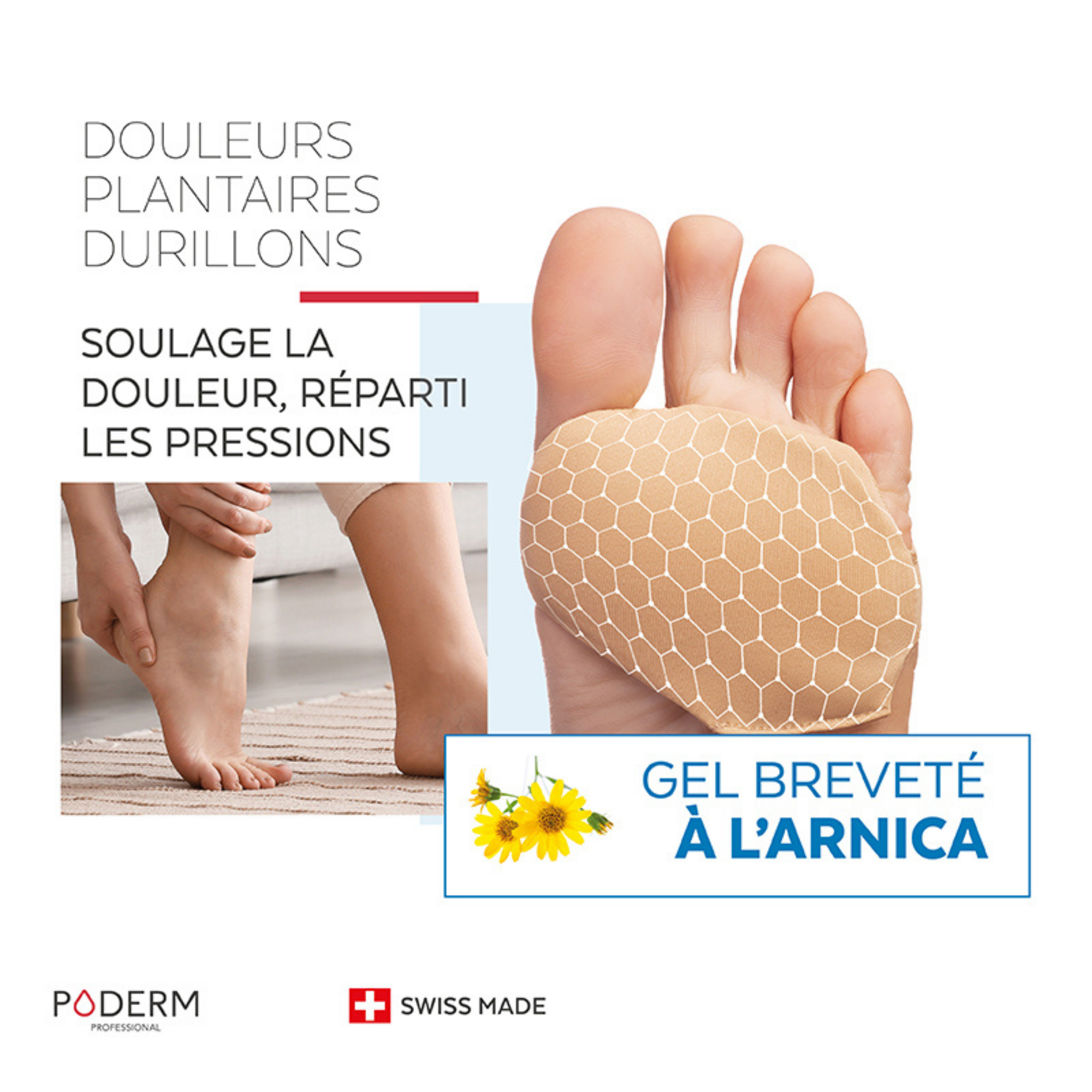 Protection Douleurs Plantaires & Durillons - Gel Arnica - Poderm